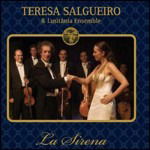 Cover for Salgueiro Teresa &amp; Lusitania Ensemble · La Sirena (CD) (2008)