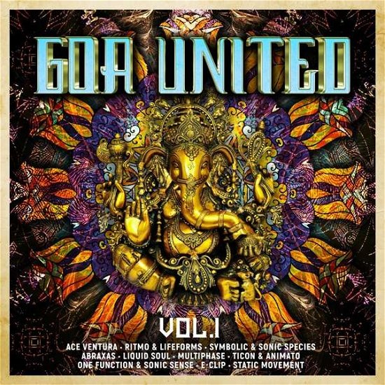 Goa United Vol.1 - V/A - Musik - QUADROPHON - 4032989940929 - 2. februar 2018
