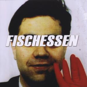 Fischessen-suicide is Much Too Blonde - Fischessen - Musikk - BLUNO - 4042564018929 - 16. februar 2007