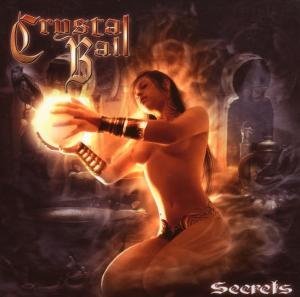 Secrets - Crystal Ball - Music - METAL/HARD - 4046661092929 - November 16, 2007