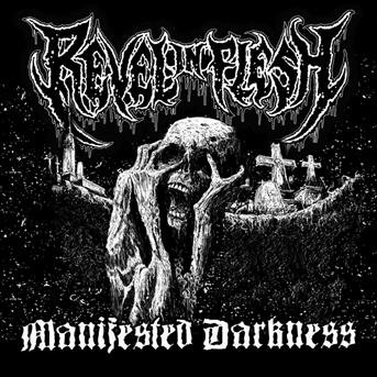 Cover for Revel in Flesh · Manifested Darkness (Re-Release) (CD) (2019)