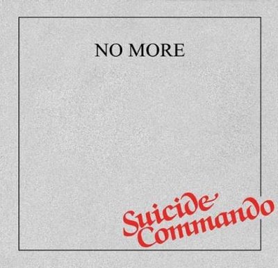 Cover for No More · Suicide Commando (LP) (2021)