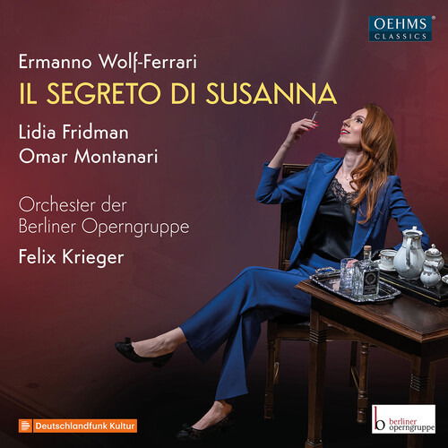 Felix Krieger · Wolf-Ferrari: Il Segreto di Susanna (CD) (2024)