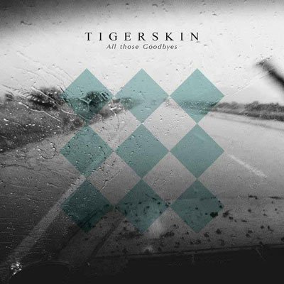Cover for Tigerskin · All Those Goodbye (CD) [Japan Import edition] (2013)