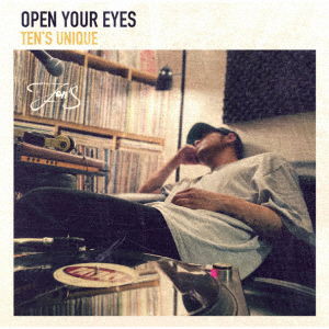 Cover for Ten's Unique · Open Your Eyes (CD) [Japan Import edition] (2021)