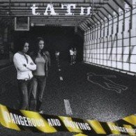 Cover for T.a.t.u. · Dangerous &amp; Moving (CD) (2006)