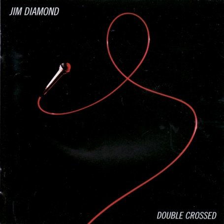 Double Crossed - Jim Diamond - Musik - CHERRY POP - 5013929421929 - 21. april 2009