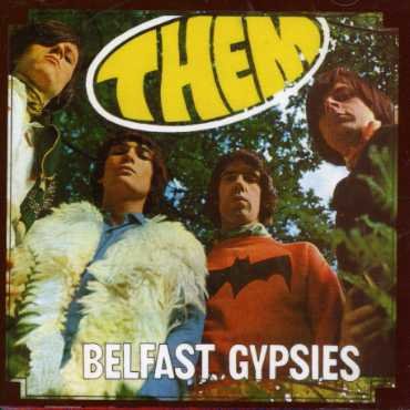 Belfast Gypsies - Them Belfast Gypsies - Musiikki - CHERRY RED - 5013929434929 - torstai 9. lokakuuta 2003