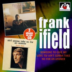 Cover for Frank Ifield · 2 On 1 / Someone To Give.. + Ain\'t Gonna Take No (CD) (2021)