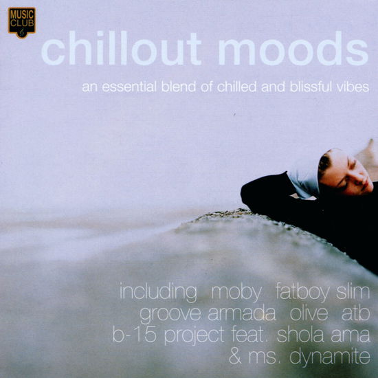 Chillout Moods - V/A - Music - Music Club - 5014797294929 - May 27, 2002