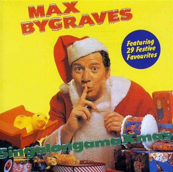 Max Bygraves - Singalongamaxmas - Max Bygraves - Música - Spectrum Audio - 5016073725929 - 20 de abril de 2005