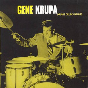 Drums Drums Drums - Gene Krupa - Musik - CASTLE PULSE - 5016073754929 - 25. februar 2002