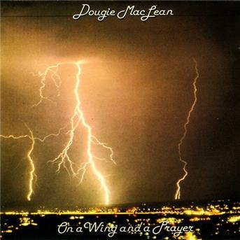 Cover for Dougie Maclean · On a Wing &amp; a Prayer (CD) (2005)