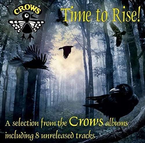 Cover for Crows · Time to Rise (CD) (2016)
