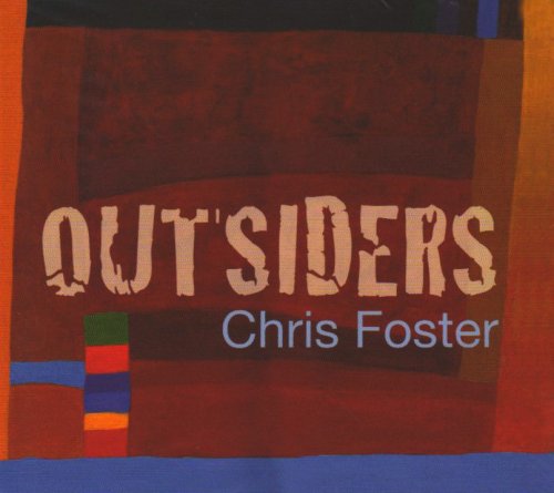 Cover for Chris Foster · Outsiders (CD) (2008)