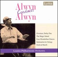 Alwyn Conducts Alwyn - London Philharmonic Orchestra / Alwyn - Musik - LYRITA - 5020926022929 - 10. Oktober 2006