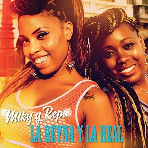 Cover for La Reyna &amp; La Real · Miki Y  Repa (CD) (2020)