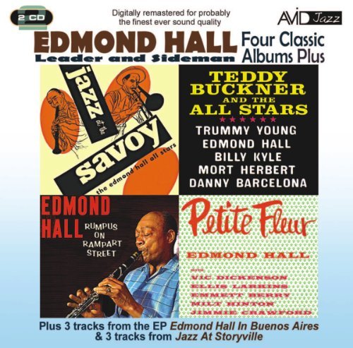 Cover for Edmond Hall · Four Classic Albums Plus (Petite Fleur / Rumpus On Rampart Street / Teddy Buckner And The All-Stars / Jazz At The Savoy) (CD) (2011)