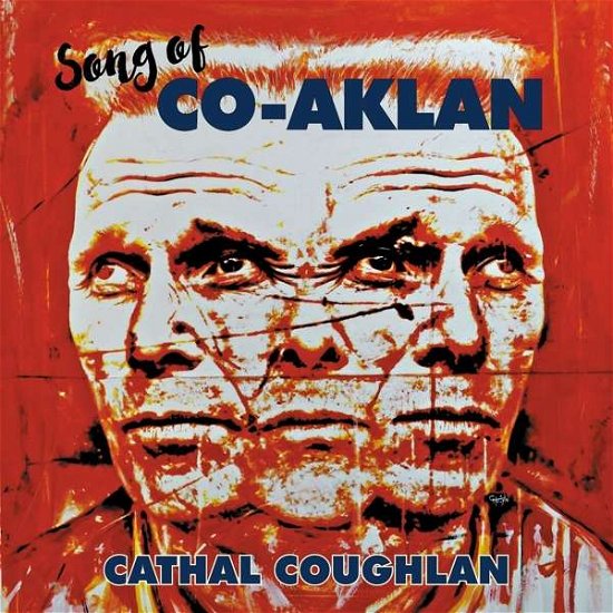 Cover for Cathal Coughlan · Song Of Co-Aklan (CD) (2023)