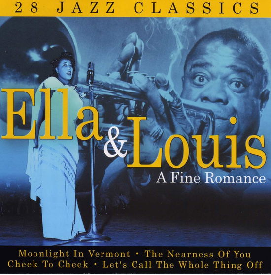 Cover for Ella Fitzgerald / Louis Armstrong · Ella Fitzgerald / Louis Armstrong - - A Fine Romance (CD)