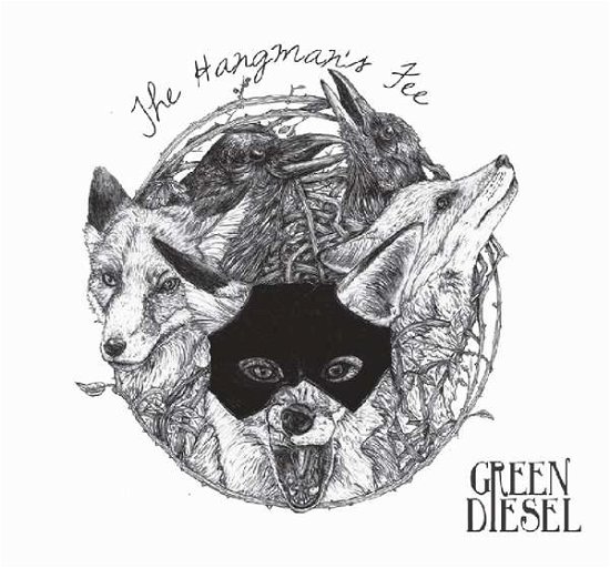 Cover for Green Diesel · Hangmans Fee (CD) (2021)
