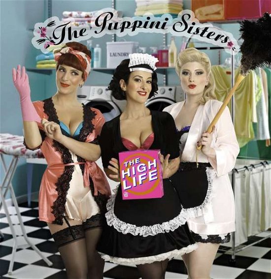 Cover for Puppini Sisters · Highlife (CD) (2018)