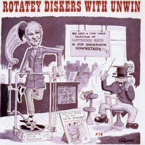 Cover for Stanley Unwin · Rotatey Diskers With Unwin (CD) (2008)