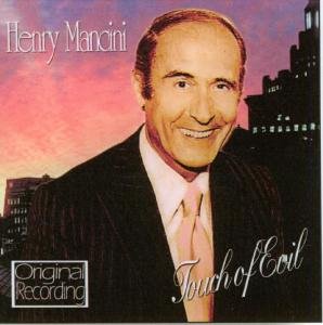 Cover for Henry Mancini · Touch of Evil (CD) (2008)