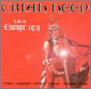 Uriah Heep · Live in Europe 1979 (CD) [Remastered edition] (2008)