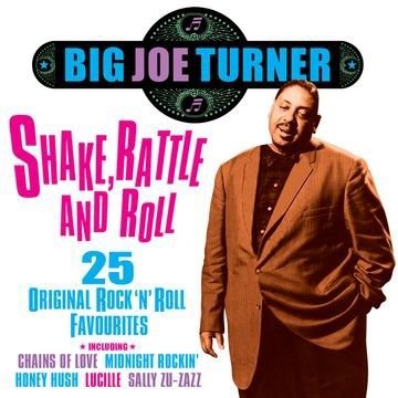 Cover for Big Joe Turner · Big Joe Turner - Shake, Rattle And Roll (CD)