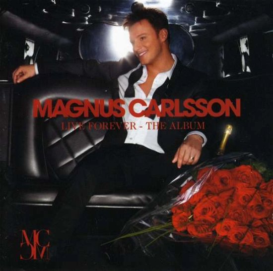 Cover for Magnus Carlson · Live Forever (CD) (2008)