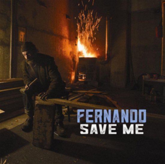 Cover for Fernando · Save Me (CD) [Limited edition] (2017)