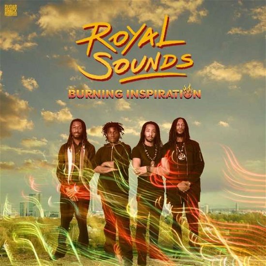 Burning Inspiration - Royal Sounds - Musiikki - SUGAR SHACK - 5052571072929 - perjantai 27. lokakuuta 2017