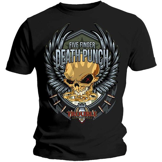 Five Finger Death Punch Unisex T-Shirt: Trouble - Five Finger Death Punch - Produtos - PHD - 5056170622929 - 26 de novembro de 2018