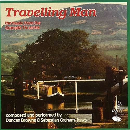 Cover for Browne,duncan / Graham-jones,sebastian · Travelling Man (CD) (2017)