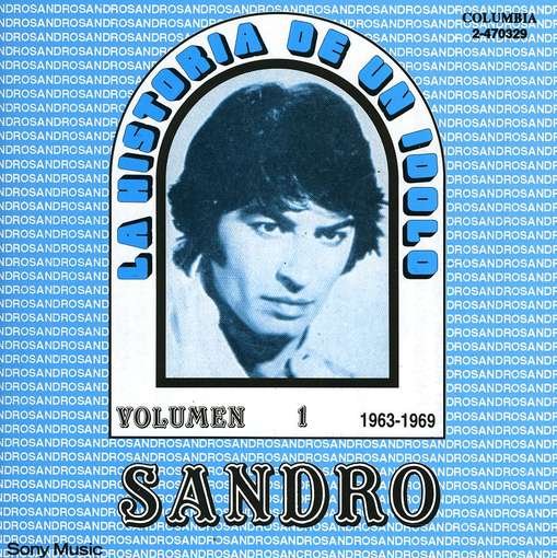Cover for Sandro · La Historia De Un Idolo I (196 (CD) (1980)