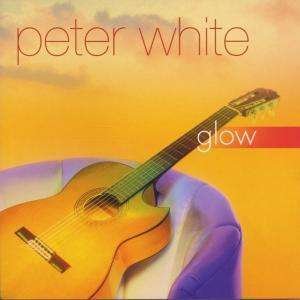 Cover for Peter White · Glow (CD) (2001)