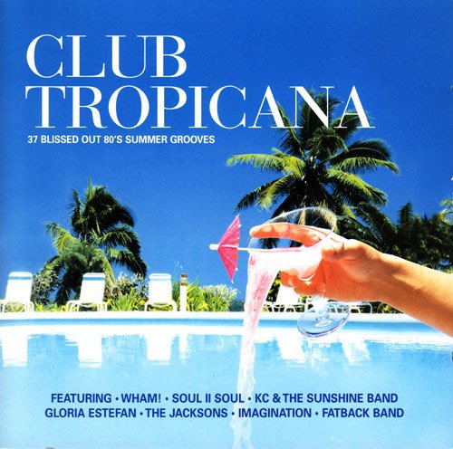 Cover for Club Tropicana / Various (2 CD · Club Tropicana / Various (CD) (1901)
