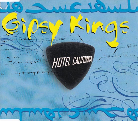 Cover for Gipsy Kings · Hotel California (SCD) (1999)