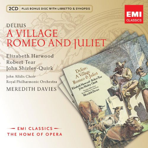 A Village Romeo and Ju - Delius - Muzyka - EMI CLASSICS - 5099908796929 - 6 października 2011