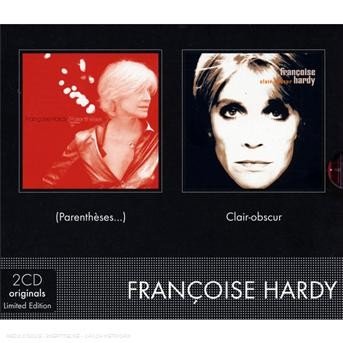 Cover for Francoise Hardy · Parenthese / Clair Obsur (CD) (2010)
