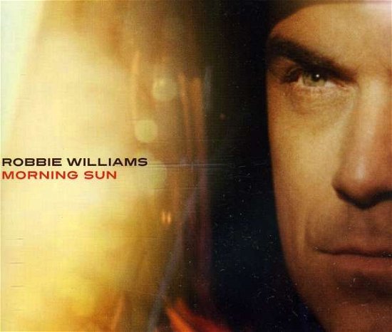 Cover for Robbie Williams · Morning Sun (SCD) (2010)