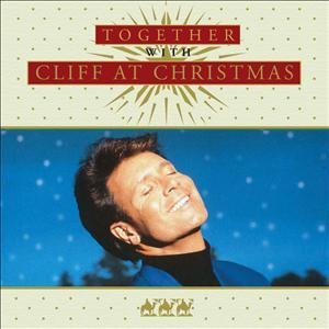 Together with Cliff Richard at Christmas - Cliff Richard - Musiikki - EMI GOLD - 5099972973929 - tiistai 1. marraskuuta 2011