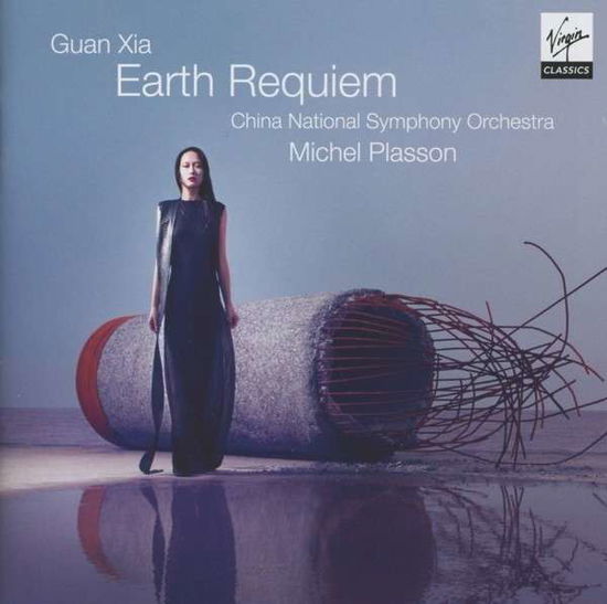 Guan Xin Earth Requiem - Michel Plasson - Musiikki - VIRGIN CLASSICS - 5099993411929 - maanantai 20. toukokuuta 2013