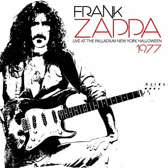 Cover for Frank Zappa · Live at the Palladium New York Halloween 1977 (CD) (2017)