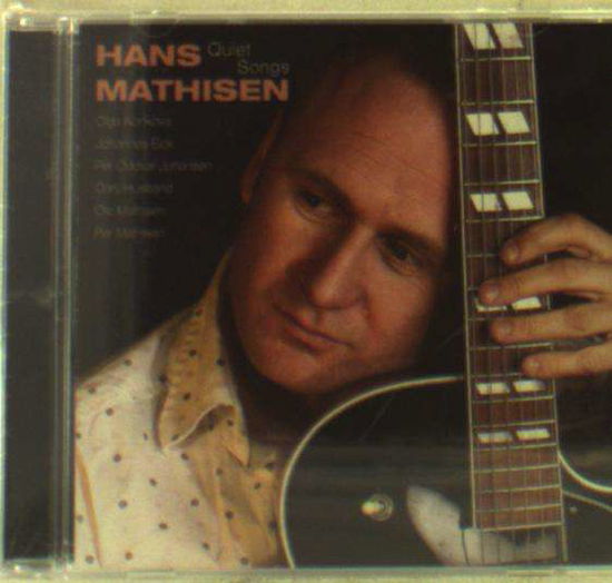 Cover for Mathisen Hans · Quiet Songs (CD) (2005)