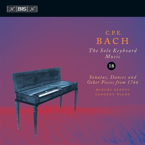 C.p.e. Bach / Spanyi · Complete Solo Keyboard Music 18: Sonatas Dances (CD) (2008)