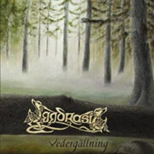 Vedergllning - Yggdrasil - Musik - GRANDMASTE - 7319200000929 - 9. januar 2014