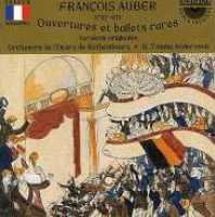 Cover for Francois Auber · Ouvertures Et Ballets (CD) (2018)