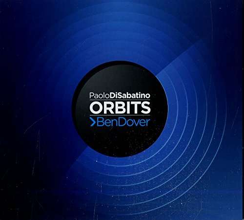 Orbits - Paolo Di Sabatino & Ben Dover - Musikk - NICOLOSI PRODUCTIONS - 8012786912929 - 19. mai 2017